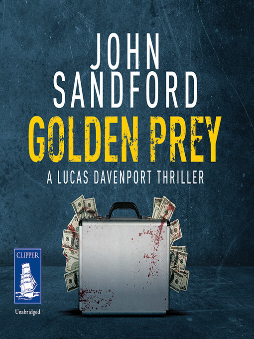 Title details for Golden Prey by John Sandford - Available